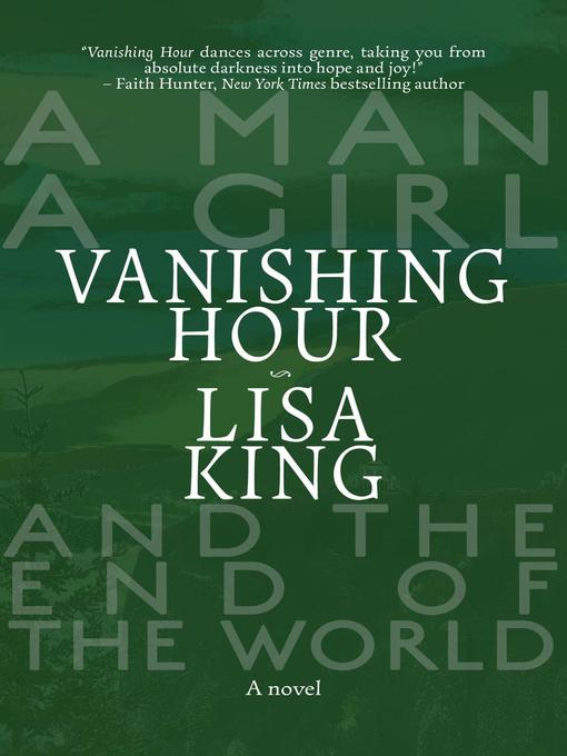 Title details for Vanishing Hour by Lisa King - Available